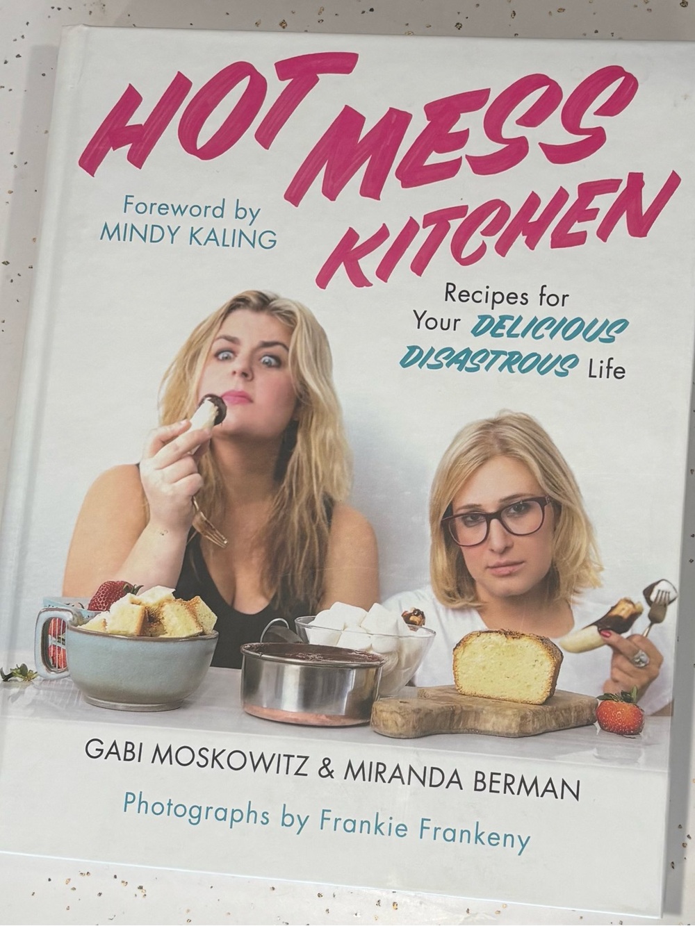 Hot Mess Kitchen Cookbook